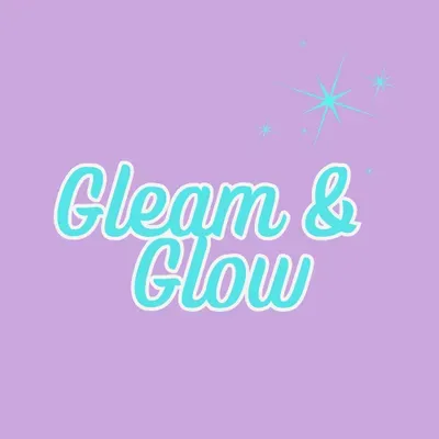 Gleam & Glow
