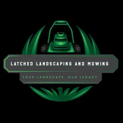 Latched Landscaping And Mowing