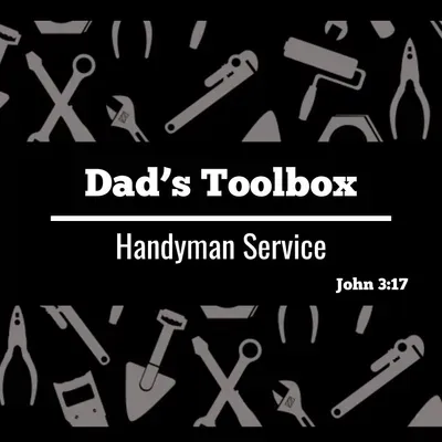 Dad’s Toolbox and More