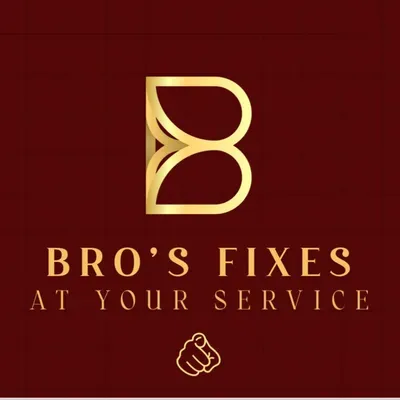 BRO’S FIXES