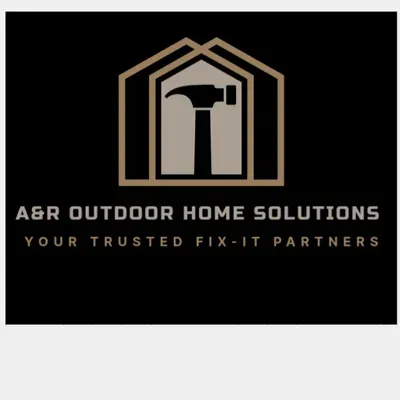 A&R Outdoor Home Solutions