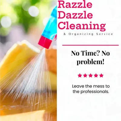 Razzle dazzle cleaning and organizing