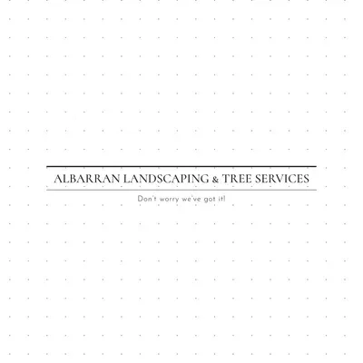 Albarran Landscaping & Tree Services