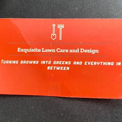 Exquisite Lawn Care & Design LLC