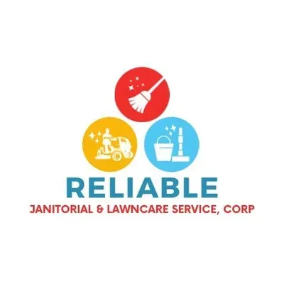 RELIABLE JANITORIAL & LAWNCARE SERVICE, CORP