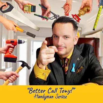 « Better Call Tony! » Handyman Service