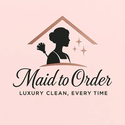 Maid to Order