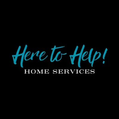 Here to Help! Home Services LLC