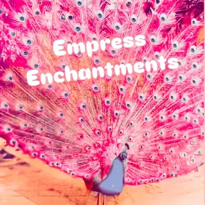 Empress Enchantments
