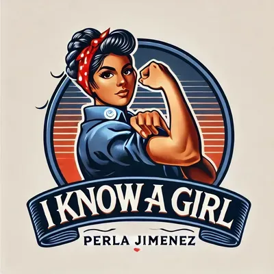 I know a girl