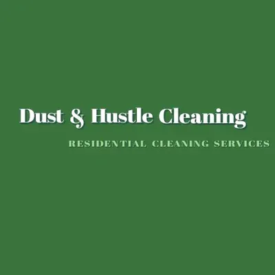 Dust and Hustle Los Angeles Cleaning