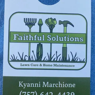 Faithful Solutions Lawn Care and Home Maintenance