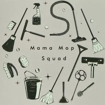 Mama Mop Squad