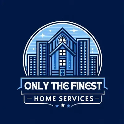 Only The Finest Home Services