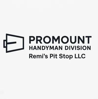 Pro mount handyman division Remi’s pit stop llc