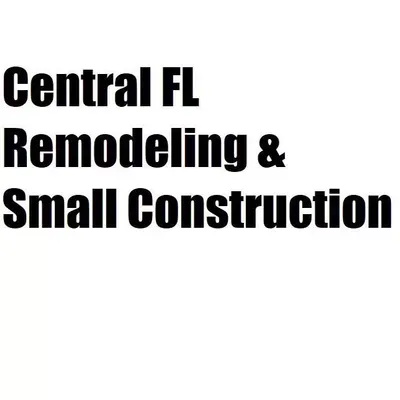 Central FL Small Construction & Remodeling