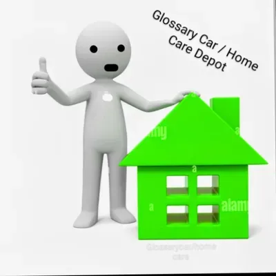 Glossary Car/Home Care pressure washing Serv LLC