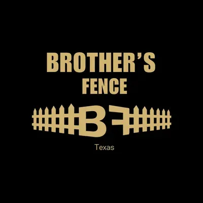 BROTHER’S FENCE co.