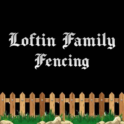 Loftin Family Fencing