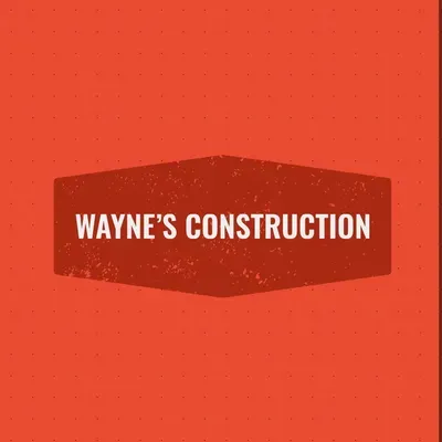 Wayne’s construction