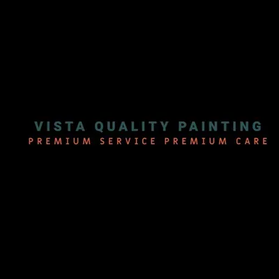 Vista Quality Painting