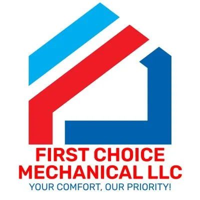 First Choice Mechanical LLC