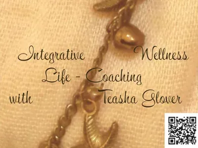 Integrative Wellness Life Coaching with Teasha