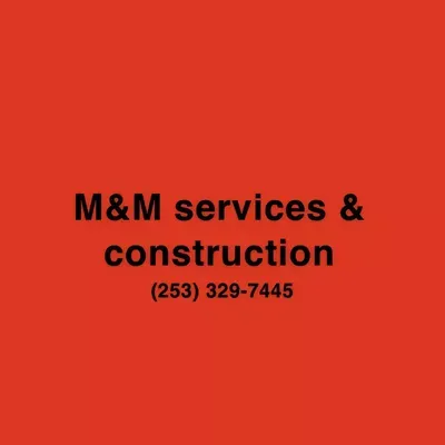 M&M Services & remodeling
