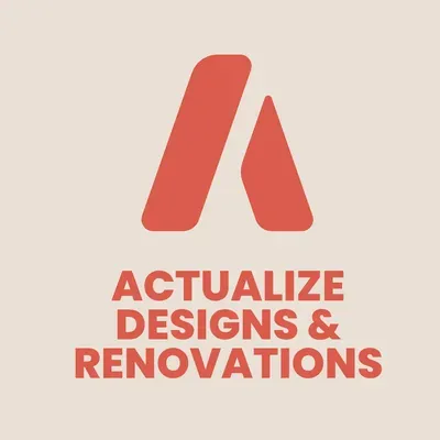 Actualize Designs & Renovations, LLC