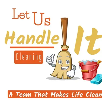 Let Us Handle It - Cleaning Company