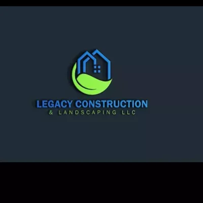 Legacy Construction&Landscaping LLC