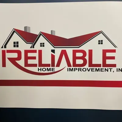 Reliable Home Improvement