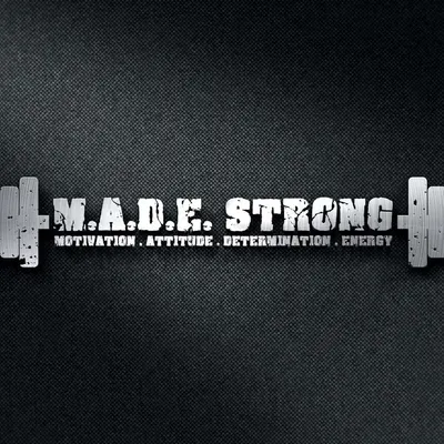 M.A.D.E. Strong