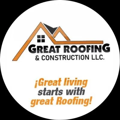 great roofing & construction LLC