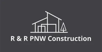 R & R PNW Construction LLC