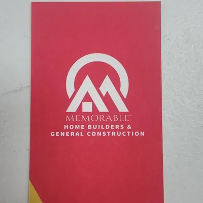 Memorable home builders and General contractor