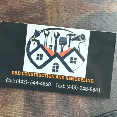 D&D Construction and remodeling