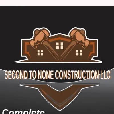 Second To None Construction LLC