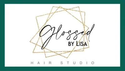 Glossed by Lisa Hair Studio