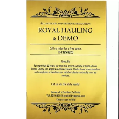 Royal Hauling and Demo