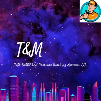 T&M Mobile Detail and Pressure Washing
