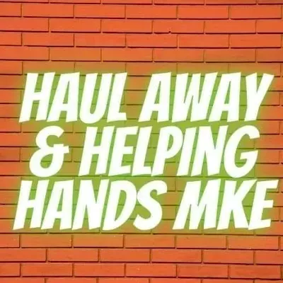 Haul Away & Helping Hands MKE