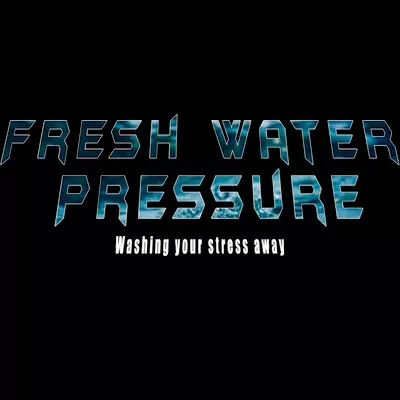 Fresh Water Pressure