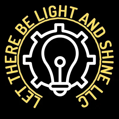 LET THERE BE LIGHT AND SHINE ELECTRICAL LLC