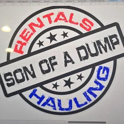 SON OF A DUMP insured and bonded..