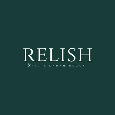 Relish by Rishi Karan Reddy