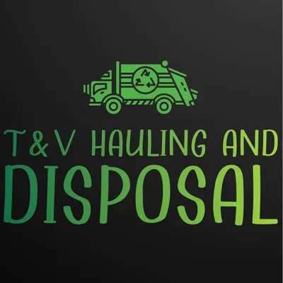 T&V Hauling and Disposal