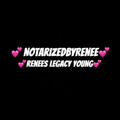 Notarizedbyrenee