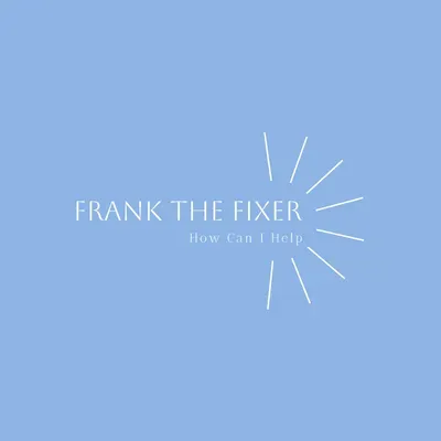 Frank the Fixer