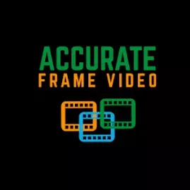 Accurate Frame Video